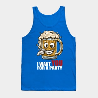 I Want You for a Party Tank Top